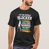 Volleyball Player Middle Blocker T-shirt (Voorkant)