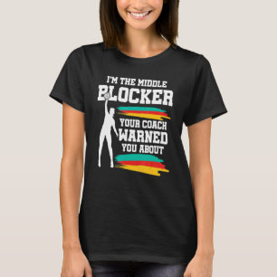 Volleyball Player Middle Blocker T-shirt