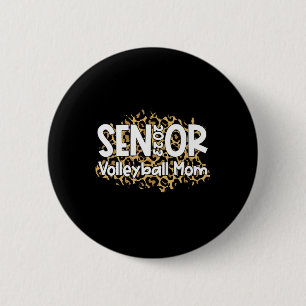 Volleyball Senior Mom Volleyball Mom Graduation A Ronde Button 5,7 Cm