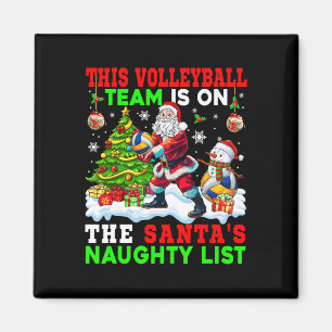Volleybalteam staat op Santa's Naughty List Xmas P Magneet