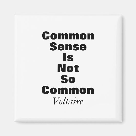 Voltaire Common Sense Quote Magnet Magneet (Voorkant)