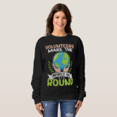Volunteers Make The World Go Round Trui (Voorkant volledig)