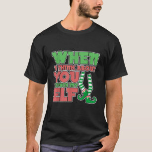 Volwassen humor Kerstmis als ik aan je denk T-shirt