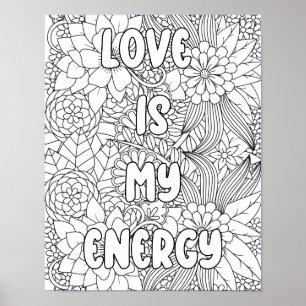 Volwassen kleuren -"Liefde is mijn energie" Inspir Poster