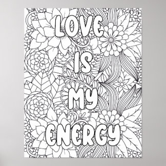 Volwassen kleuren -"Liefde is mijn energie" Inspir Poster