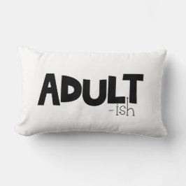 Volwassenachtig zwart-wit grappig citaat Gezegde Kussen