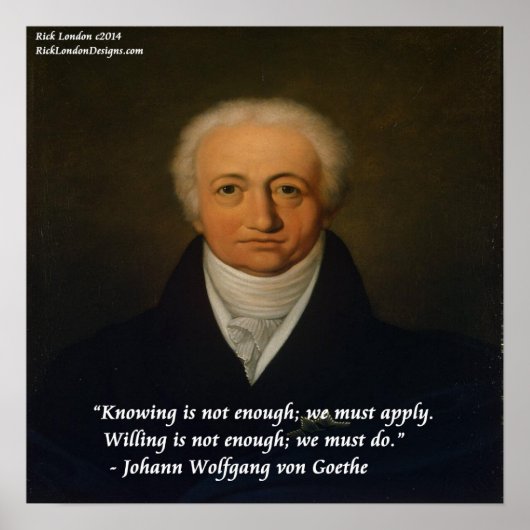 Von Goethe Nous Devons Faire Citation Affiche (Devant)