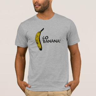 Vont la banane ! T-shirt