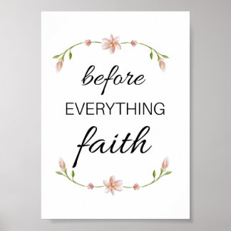 Voor alles Faith Inspirerend kalligrafie Poster