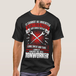 Voor altijd de titel Ironwerker Tshirt