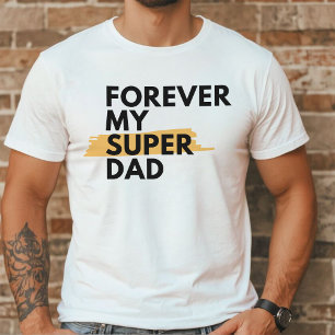 Voor altijd mijn super vader Moderne typografie T-shirt