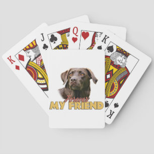 Voor altijd mijn vriend chocolade labrador hond pokerkaarten