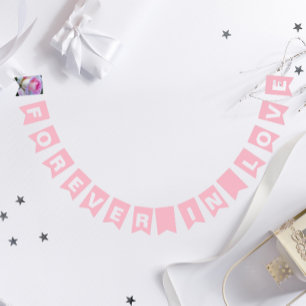 Voor altijd verliefd Roze Roze Trouwfeest Vlaggetjes