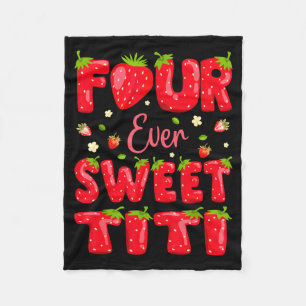 Voor altijd zoete Titi Strawberry Berry 4de verjaa Fleece Deken