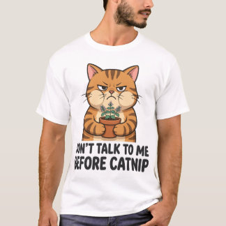 Voor Catnip Grappige Chagrijnige Kat T-shirt