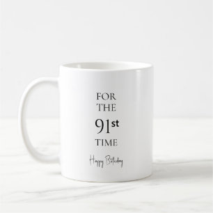 Voor de 91e keer gefeliciteerd met je verjaardag koffiemok