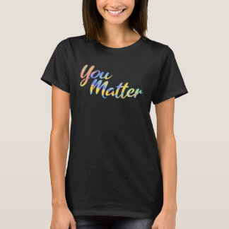Voor de persoon achter mij ben je geweldig mooi t-shirt