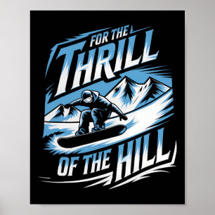 Voor de sensatie van de heuvel snowboarden winterz poster