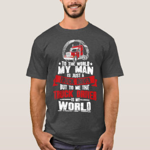 Voor de wereld is mijn man slechts een vrachtwagen t-shirt