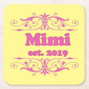 Voor die speciale "Mimi 2019" Vierkante Kartonnen Onderzetter
