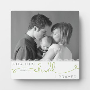 Voor dit kind heb ik gegeten - 1 Samuel 1:27 Fotoplaat
