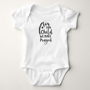 "Voor dit kind hebben we gebeden" grappig baby pak Romper