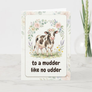 Voor een moeder zoals geen andere koe Moederdag Kaart