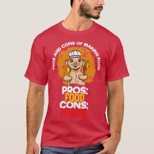 Voor- en nadelen van het maken van voedsel 3 t-shirt