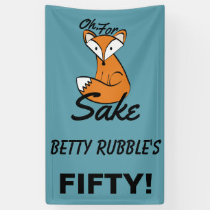 Voor Fox Sake 50th Birthday persoonlijke banner