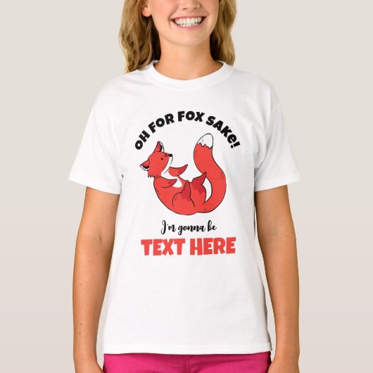Voor Fox Sake ben ik een grote zuster Funny Pun. T-shirt (Voorkant)