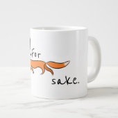 Voor Fox Sake Extra Grote Mok (Voorkant rechts)