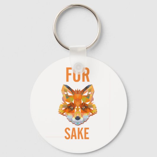 Voor Fox Sake Funny Sleutelhanger (Voorkant)