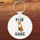 Voor Fox Sake - Keyring Sleutelhanger (Voorkant)