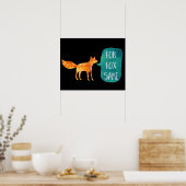 Voor Fox Sake Poster (Keuken)
