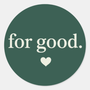 Voor goede minimalistische positieve citaat esthet ronde sticker