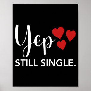 Voor haar hem Fijne Valentijnsdag Ja Nog Steeds Si Poster