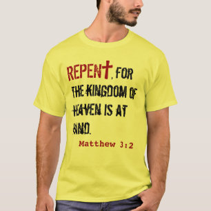 voor HEM (volwassene): Matthew 3:2 + Acts 3:19 T-shirt