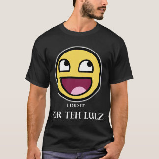 Voor het Lulz-Shirt (donker en wit) T-shirt