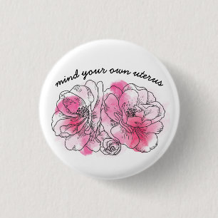 voor je eigen uterus (roze bloemen) ronde button 3,2 cm