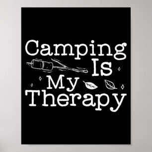 Voor kampeerders_ kamperen is mijn therapie rv kam poster