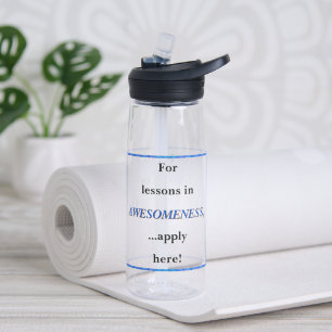Voor lessen in geweldigheid waterfles