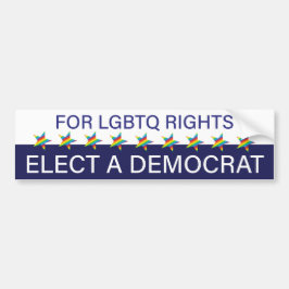 Voor LGBTQ-rechten; kies een democraat Bumpersticker