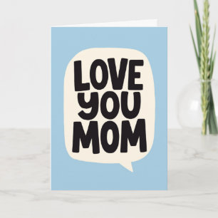 Voor mama, hou van je, Vet Blauw Lettertype Kaart