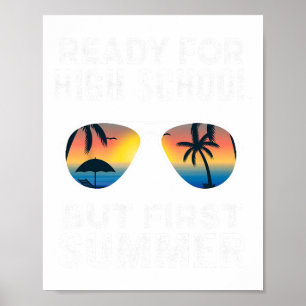 Voor middelbare school maar eerste zomer - Grappig Poster