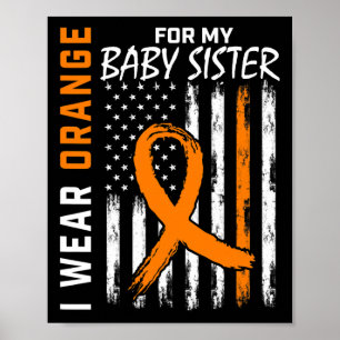 Voor mijn Baby zus leukemie bewustzijn Poster