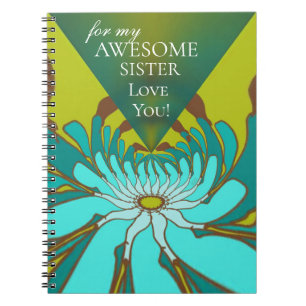 Voor mijn Geweldige zuster van jou! Notitieboek