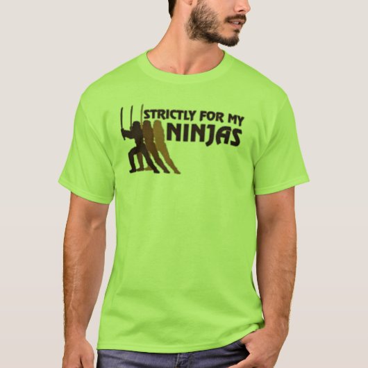 Voor mijn Ninjas T-shirt (Voorkant)