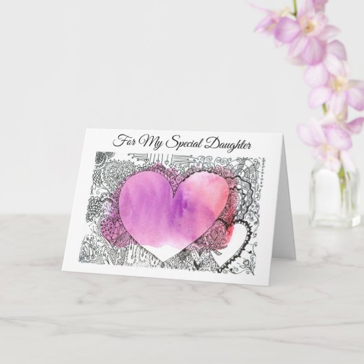 Voor mijn speciale dochter, aanpasbare Valentijn Kaart (Orchidee)