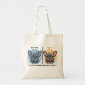 Voor Na Koffie Grappig Frans Bulldog Ontwerp Tote Bag