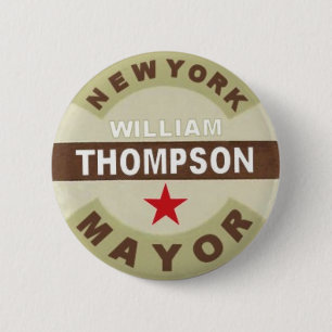 Voor NYC Mayor William Thompson Button